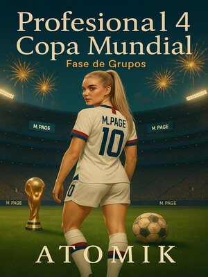 cover image of Profesional 4 Copa Mundial Fase de Grupos